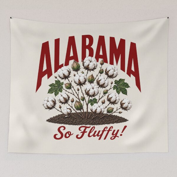 Item preview, Alabama So Fluffy Cotton Farm Heritage Design designed and sold by The-Drip-Studio.