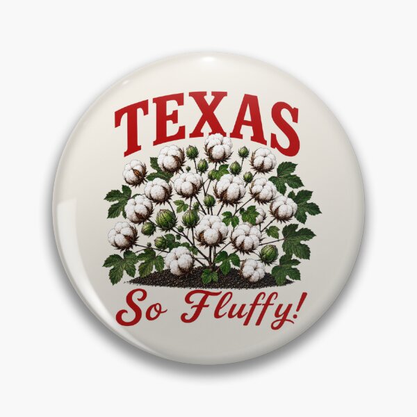 Item preview, Texas So Fluffy Cotton Farm Heritage Design designed and sold by The-Drip-Studio.