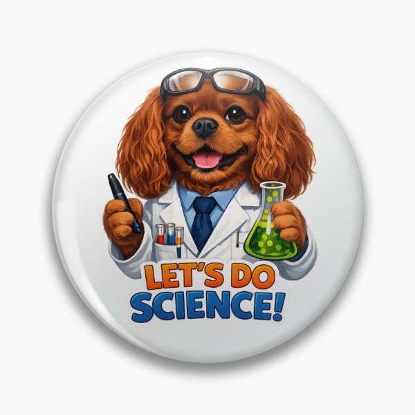 Item preview, Let's Do Science! Ruby Cavalier designed and sold by SpottyRainbow.