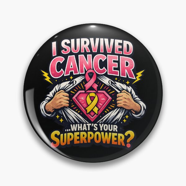 Item preview, I Survived Cancer What's Your Superpower - Cancer Survivor Awareness designed and sold by SidTastic .