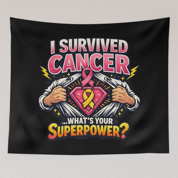 Item preview, I Survived Cancer What's Your Superpower - Cancer Survivor Awareness designed and sold by SidTastic .