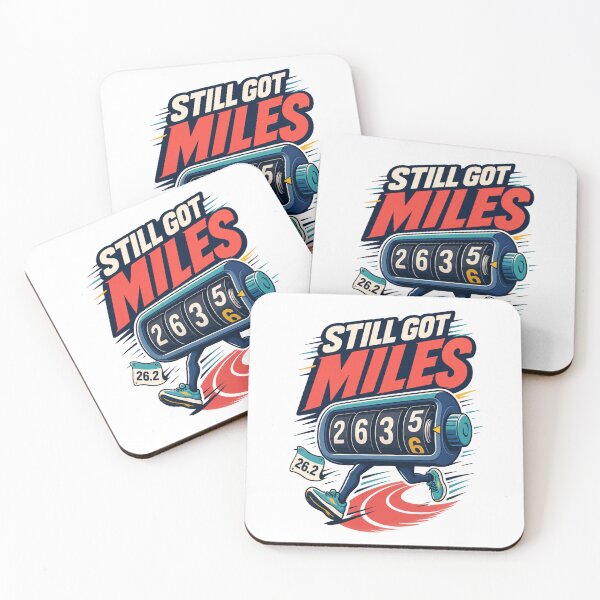 Item preview, Still Got Miles Funny Marathon Runner Humor designed and sold by Print Loft.