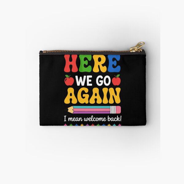 Item preview, Funny Here We Go Again I Mean Welcome Back Teacher Groovy  designed and sold by BornBorn.