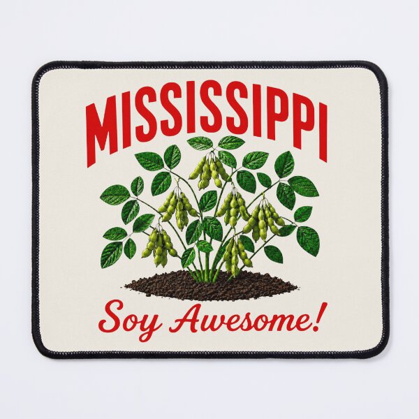 Item preview, Mississippi Soybean Pride – Soy Awesome designed and sold by The-Drip-Studio.