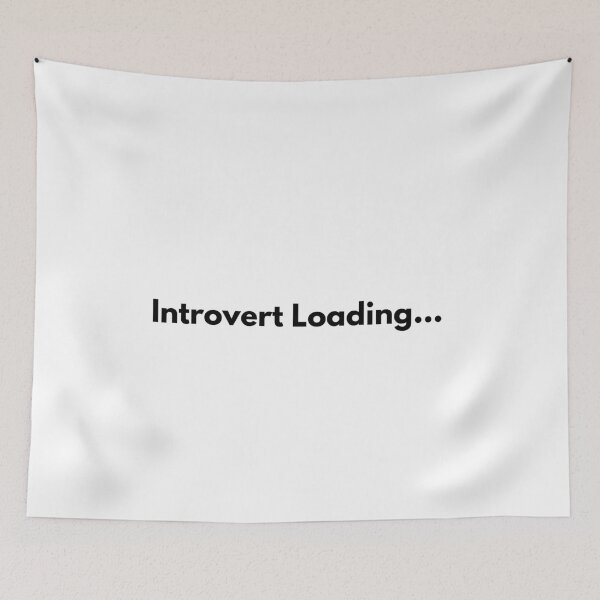 Item preview, Introvert Loading Funny Introvert Quote | Minimal Typography Design designed and sold by FarazDesign110.