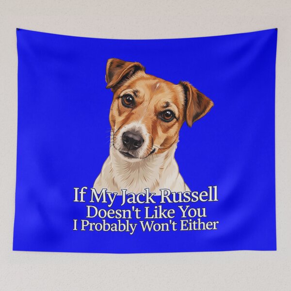 Item preview, Jack Russell Dog Owner If My Jack Russell Doesn't Like You I Probably Won't Either designed and sold by fantasticdesign.