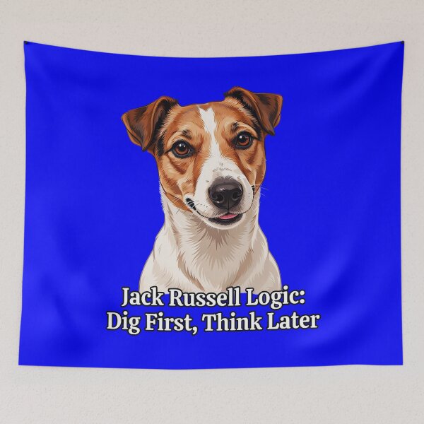 Item preview, Jack Russell Dog Owner Jack Russell Logic: Dig First, Think Later designed and sold by fantasticdesign.