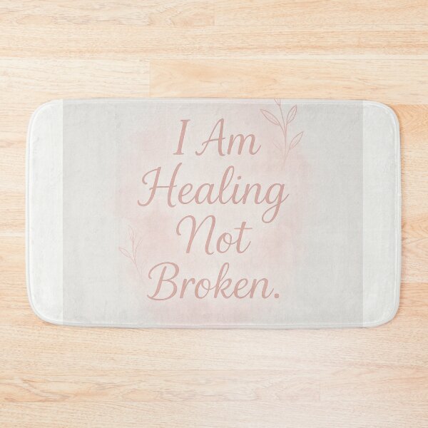 Item preview, I Am Healing, Not Broken At All designed and sold by Fresh Starts.