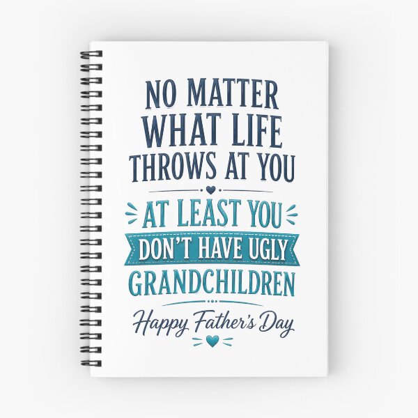 Item preview, At Least You Don't Have Ugly Grandchildren designed and sold by PatternFly.