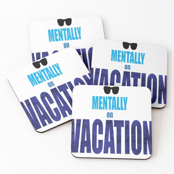 Item preview, Mentally on Vacation designed and sold by BrewMood Studio.