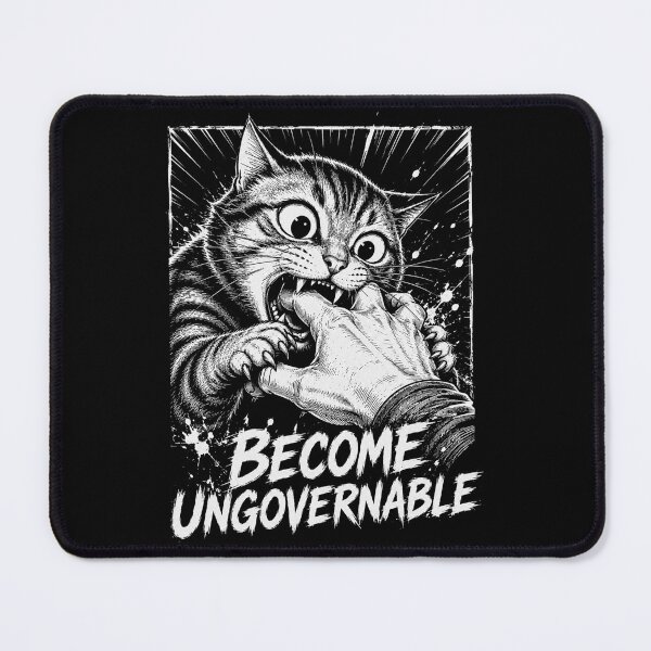 Item preview, Become Ungovernable Cat  designed and sold by Kladhadredo.