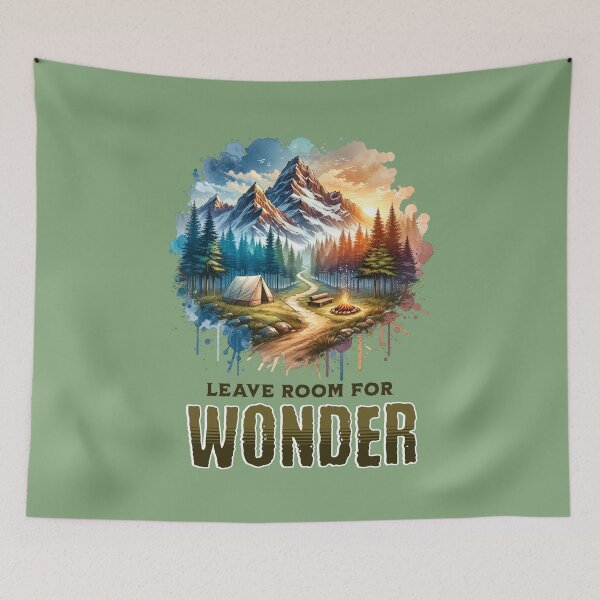 Item preview, Leave Room for Wonder Camping Adventure Mountain Nature Inspirational Design designed and sold by Sachie's Studio.