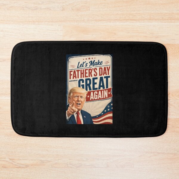 Item preview, Donald Trump, Let's Make Father's Day Great Again designed and sold by PatternFly.