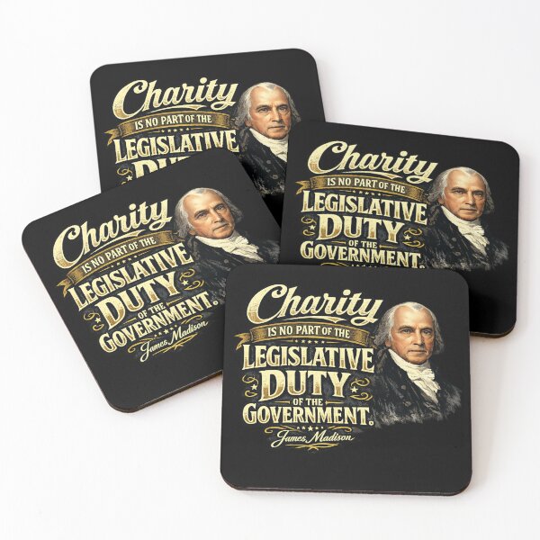 Item preview, James Madison Charity Is No Part of Legislative Duty Quote designed and sold by extrisiceye.