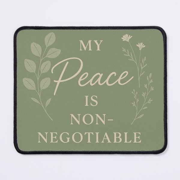Item preview, My Peace Is Non Negotiable designed and sold by Fresh Starts.