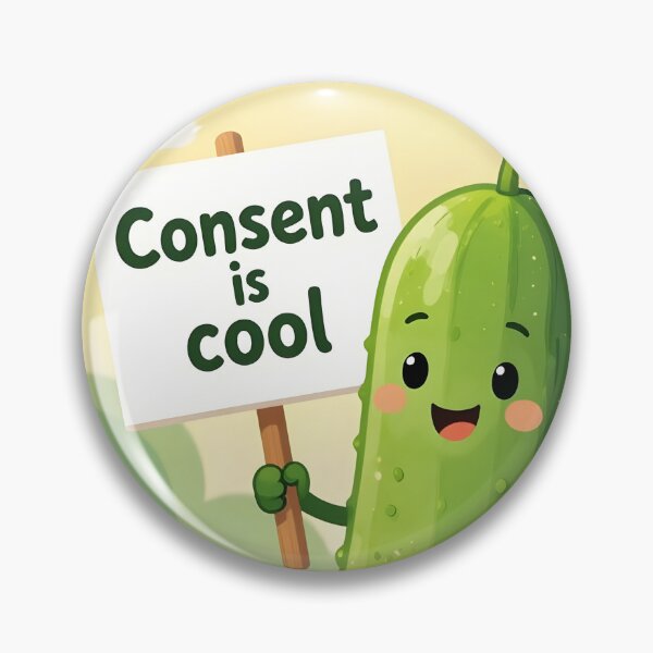 Item preview, Consent is Cool Cucumber designed and sold by Alt-Art-Digital.