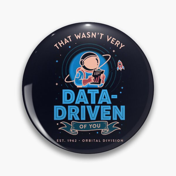 Item preview, That wasn't very data-driven of you designed and sold by Agu210.