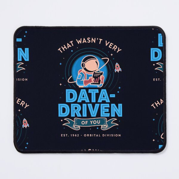 Item preview, That wasn't very data-driven of you designed and sold by Agu210.