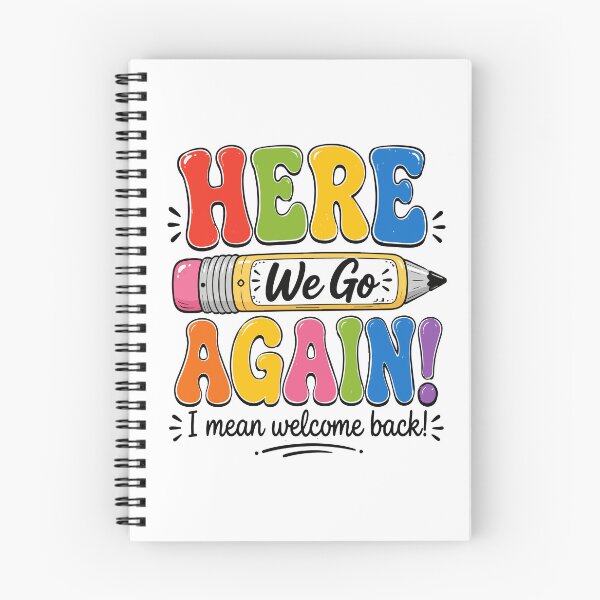 Item preview,  Here We Go Again I Mean Welcome Back Teacher  designed and sold by BornBorn.