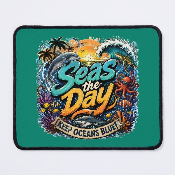 Item preview, Seas the Day. Keep Oceans Blue! designed and sold by Stylishly Eco.