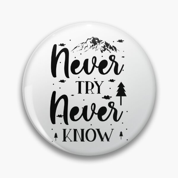 Item preview, Never try never know designed and sold by Adilmks.