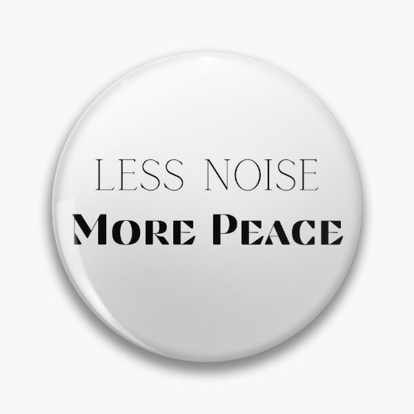 Item preview, Less Noise More Peace Funny Introvert Typography Shirt | Minimal Quote Design designed and sold by FarazDesign110.