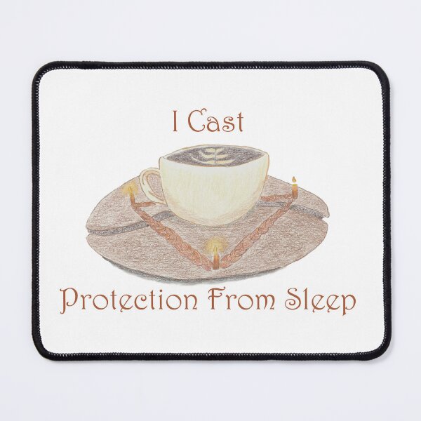 Item preview, I cast Protection from Sleep, Colored Pencil designed and sold by MythicTeaCup.