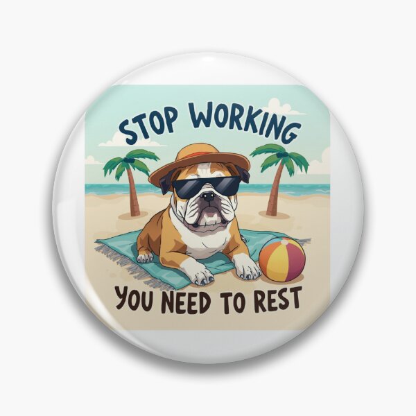 Item preview, Stop working you need to rest designed and sold by Kolibra.