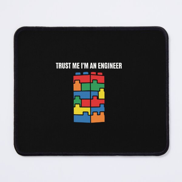 Item preview, Trust Me I'm An Engineer Engineering Professional Student designed and sold by PopStars1993.