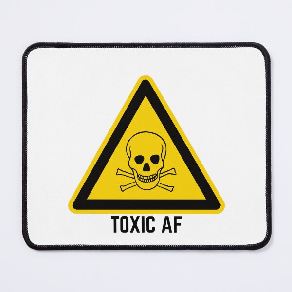 Item preview, Toxic AF Warning Sign designed and sold by MayaCordalia.
