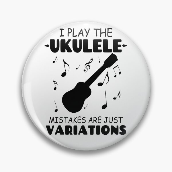 Item preview, I Play The UKULELE Mistakes Are Just Variations designed and sold by Tillscreativ.