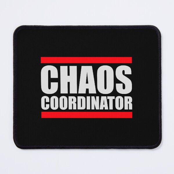 Item preview, Chaos Coordinator Funny Relatable Bold Title Quote designed and sold by shirt-o-mat.