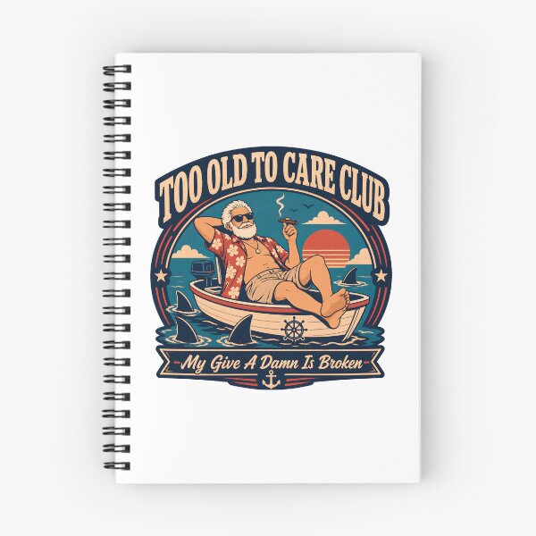 Item preview, Too Old to Care Club Funny Retirement Humor designed and sold by SiskinArt.
