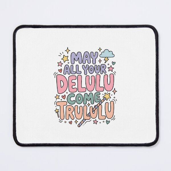 Item preview, May Your Delulu Come Trululu designed and sold by dombursaidpos.