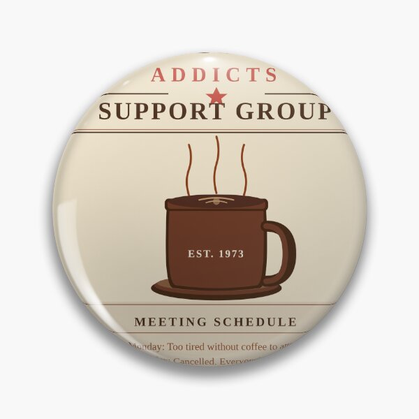 Item preview, Coffee Addicts Support Group Retro Vintage  T-Shirt Funny Coffee Lover Gift Caffeine  Humor Tee Established 1973 designed and sold by BhavyaMR.