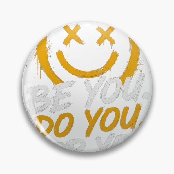Item preview, Be You. Do You. For You designed and sold by VectraWear.