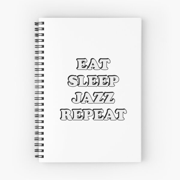 Item preview, Eat Sleep Jazz Repeat  designed and sold by Inspirationmotivation.