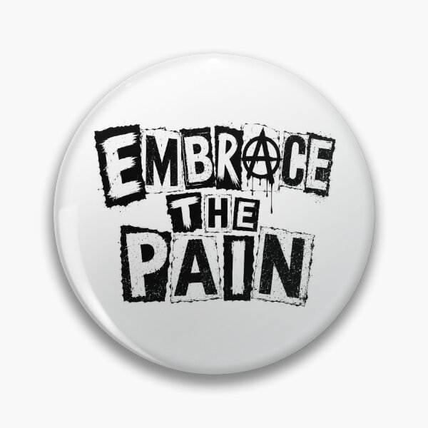 Item preview, Embrace the pain designed and sold by BlueBerry45.