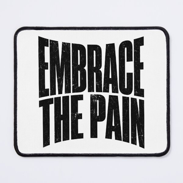 Item preview, Embrace the pain designed and sold by BlueBerry45.