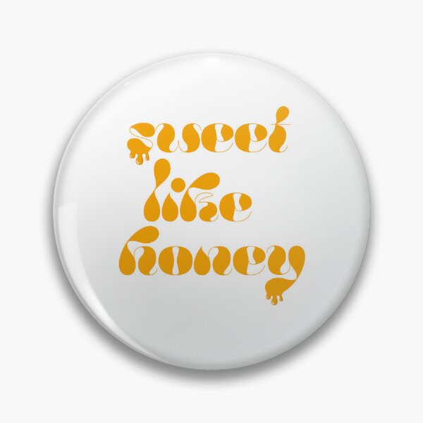 Item preview, sweet like honey designed and sold by HANI'SWORLD.