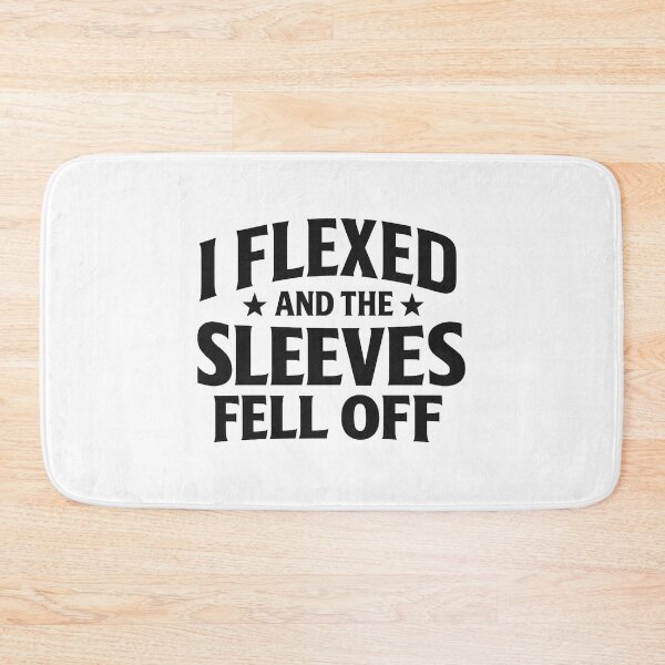 Item preview, I Flexed And The Sleeves Fell Off,Funny Workout designed and sold by CloudyPress.