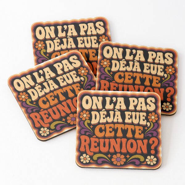 Item preview, Haven't we already had this meeting? | Office Humor | Funky Design designed and sold by Eric Sintès.