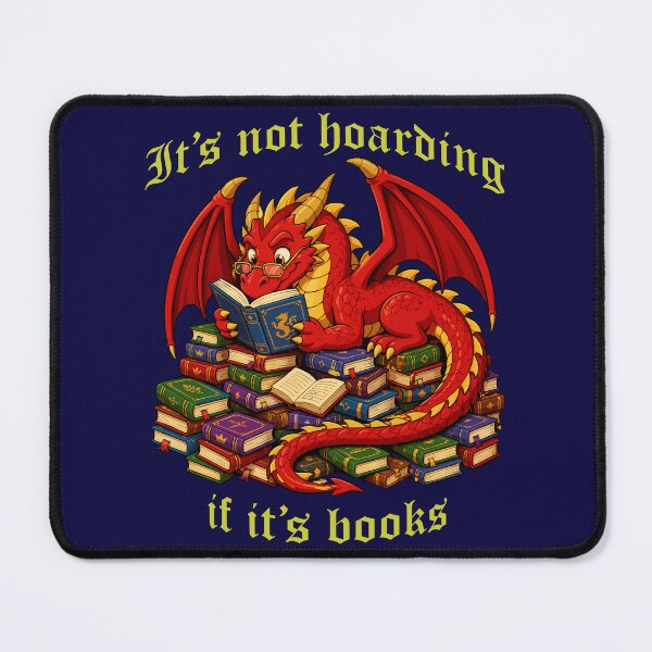 Item preview, It's Not Hoarding If It's Books – Funny Dragon Bookworm Reading Design designed and sold by ShirtRemarks.