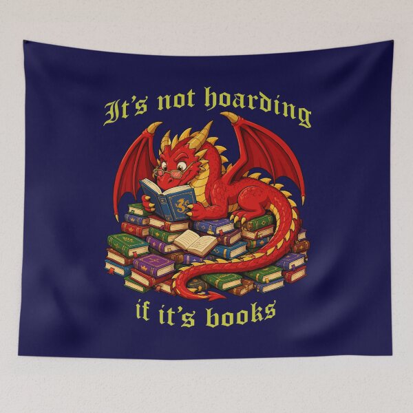 Item preview, It's Not Hoarding If It's Books – Funny Dragon Bookworm Reading Design designed and sold by ShirtRemarks.