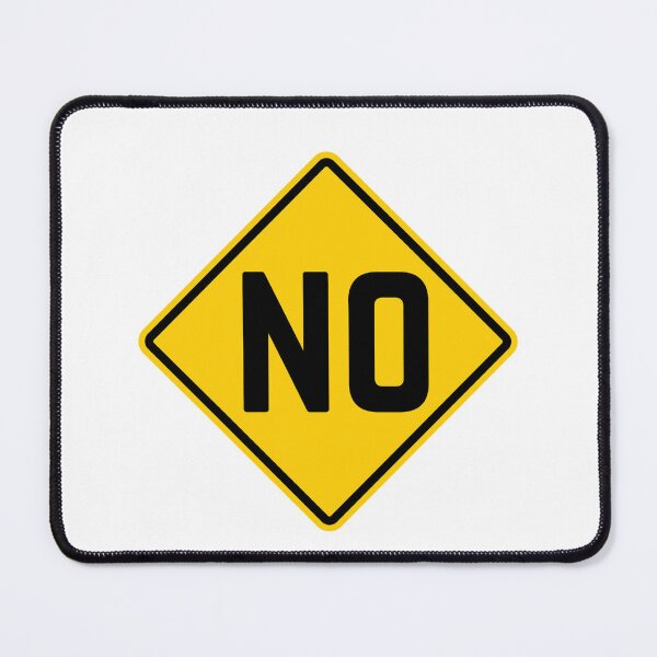 Item preview, No Means No Sign designed and sold by MayaCordalia.