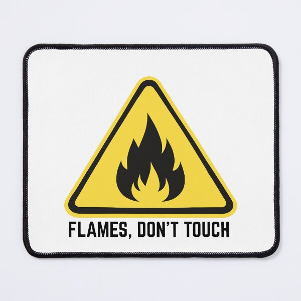 Item preview, Too Hot To Touch Sign designed and sold by MayaCordalia.
