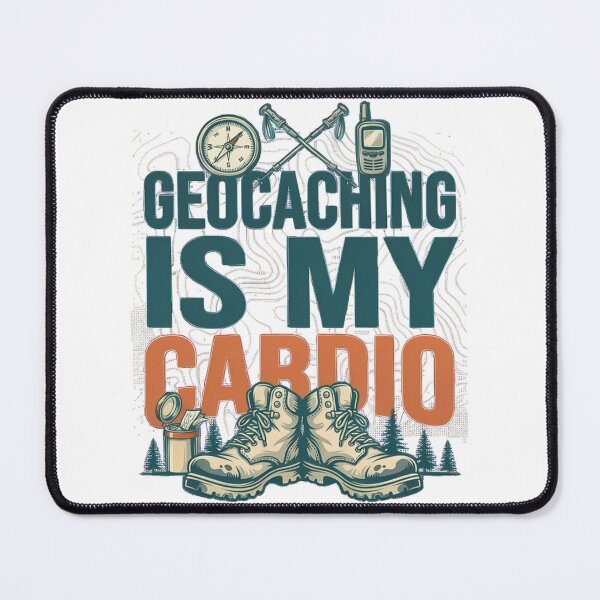 Item preview, Geocaching Is My Cardio Funny Geocacher designed and sold by IamKristopher.