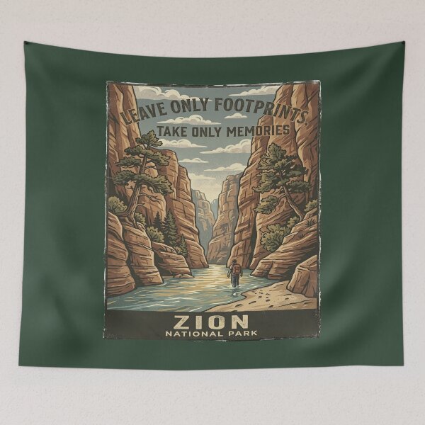 Item preview, Leave Only Footprints Zion National Park — Take Only Memories Conservation Poster Art designed and sold by MālamaThreads.