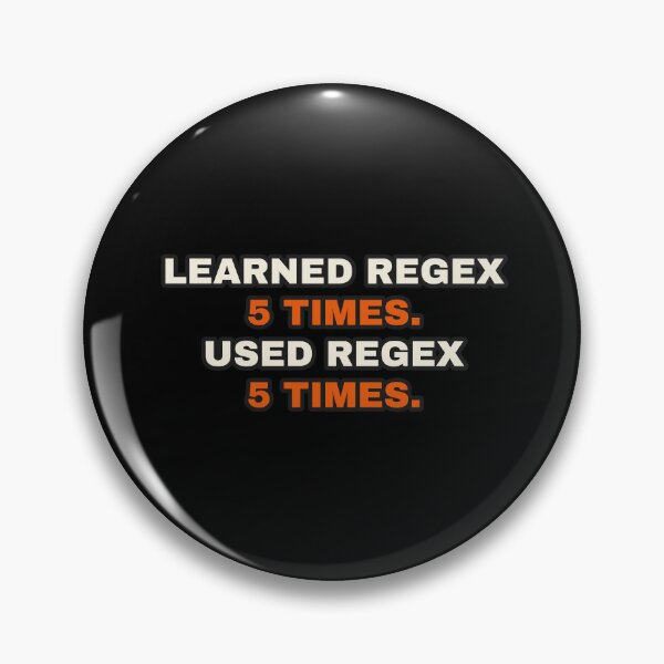 Item preview, Learned Regex 5 Times Used Regex 5 Times Funny Programmer designed and sold by LGTM Supply.