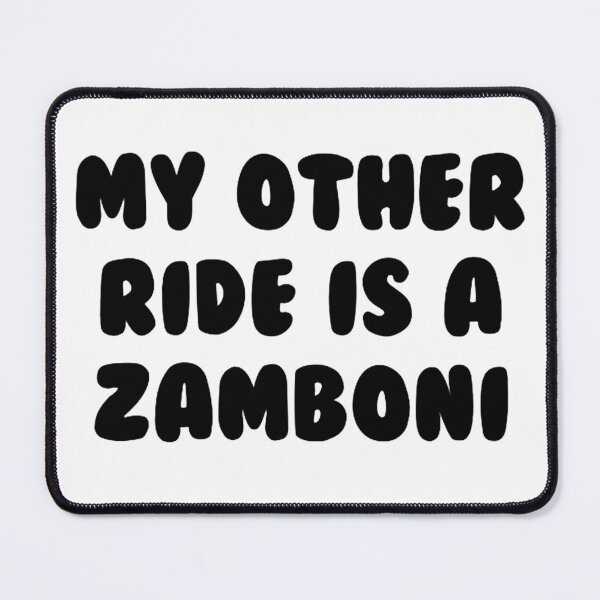 Item preview, my other ride is a zamboni designed and sold by katlcov1.